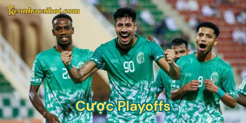 Cược playoffs kèo nhà cái